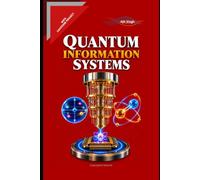 Quantum Information Systems