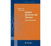 Quantum Interference And Coherence