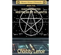 Quantum Intersection - Mistress of Atlantis