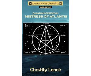Quantum Intersection - Mistress of Atlantis
