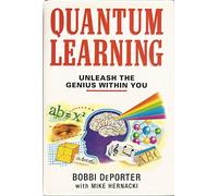 Quantum Learning: Unleashing the Genius in You