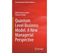 Quantum Level Business Model: A New Managerial Perspective