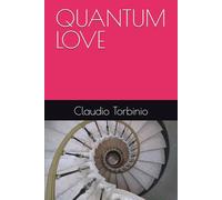 QUANTUM LOVE