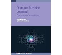 Quantum Machine Learning: Concepts and possibilities