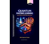 Quantum Machine Learning: From Theory to Near-Term Application