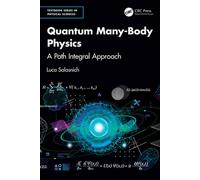 Quantum Many-Body Physics A Path Integral Approach - Luca Salasnich - CRC Press - ebook (ePub) - Livre
