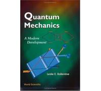Quantum Mechanics: A Modern Development