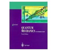 Quantum Mechanics - An Introduction