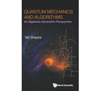 Quantum Mechanics And Algorithms: An Algebraic-geometric Perspective