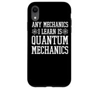 Quantum Mechanics Apparel - Design mécanique Amusant Coque pour iPhone XR
