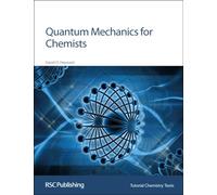 Quantum Mechanics for Chemists