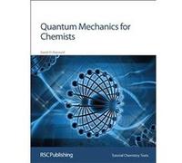 Quantum Mechanics for Chemists, Tutorial Chemistry Texts, 14 David Haywood (Auteur)