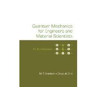 Quantum Mechanics For Engineers And Material Scientists
