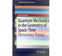 Quantum Mechanics in the Geometry of Space-Time: Elementary Theory