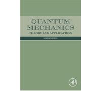Quantum Mechanics Theory and Applications - Mario Reis - Academic Press - ebook (ePub) - Livre