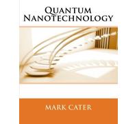 Quantum Nanotechnology