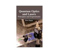 Quantum Optics And Lasers