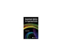 Quantum Optics For Experimentalists