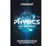 Quantum Physics For Beginners