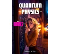 Quantum physics: for blondes