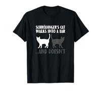 Quantum Physics Le Chat de Schrödinger Entre dans Un Bar T-Shirt
