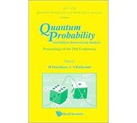 Quantum Probability and Infinite Dimensional Analysis A. Barhoumi, Habib Ouerdiane (Auteur)