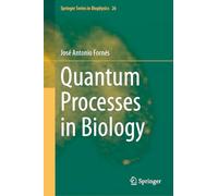 Quantum Processes in Biology
