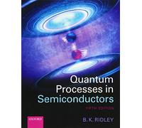 Quantum Processes in Semiconductors