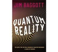 Quantum Reality - Jim Science writer Baggott - Oxford University Press - Livre en Anglais - Hardback Jim Science writer BaggottJim Science writer Baggott (Auteur)