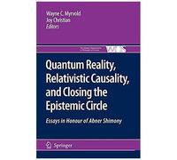Quantum Reality, Relativistic Causality, And Closing The Epistemic Circle