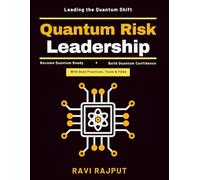 Quantum Risk Leadership: Quantum-Resilient Systems | Cybersecurity Leadership Tips | Quantum Encryption Methods | Strategic Quantum Planning | Quantum Cyber Integration | Quantum Technology Adoption