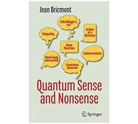 Quantum Sense And Nonsense
