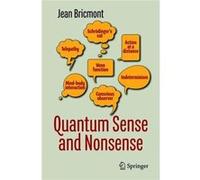 Quantum Sense & Nonsense Jean Bricmont, (Auteur)
