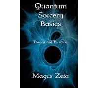 Quantum Sorcery Basics: Theory and Practice