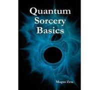 Quantum Sorcery Basics - [Version Originale] Magus Zeta (Auteur)
