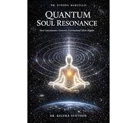 QUANTUM SOUL RESONANCE: How Consciousness Generates Gravitational Micro-Ripples
