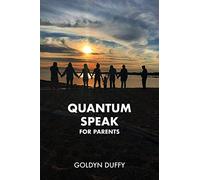 Quantum Speak for Parents