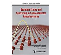 Quantum States & Scattering In Semiconductor Nanostructures