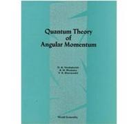 Quantum Theory of Angular Momentum A.N. Moskalev, D.A. Varshalovich (Auteur)