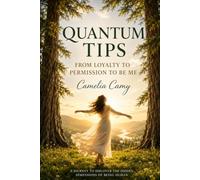 QUANTUM TIPS: FROM LOYALTY TO PERMISSION TO BE ME