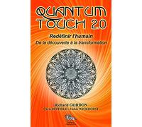 Quantum Touch 2.0 - Redéfinir l'humain