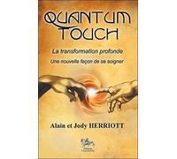 Quantum-Touch - La Transformation Profonde