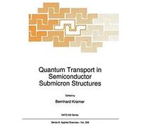 Quantum Transport In Semiconductor Submicron Structures