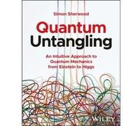 Quantum Untangling by Simon Sherwood Simon Sherwood (Auteur)
