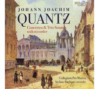 Quantz: Concertos & Trio Sonatas With Recorder