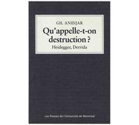 Qu'appelle-T-On Destruction ? - Heidegger, Derrida