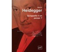 Qu'appelle-t-on penser ? Martin Heidegger (Auteur)