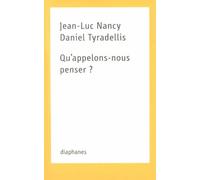 Qu'appelons-nous penser ? Un dialogue