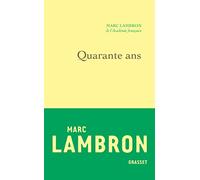 Quarante ans: Journal 1997
