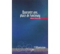 Quarante ans place de fontenoy Pierre Fournier (Auteur)